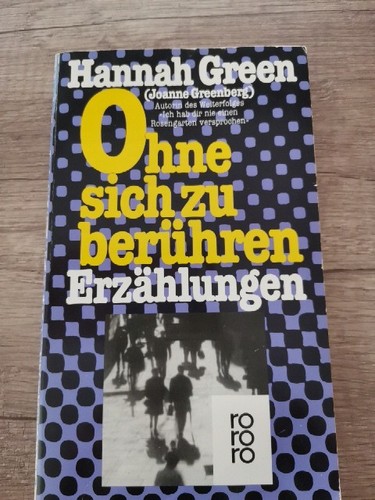Ohne sich berühren - berühren,, die